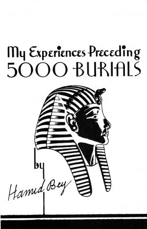 My Experiences Preceding 5000 Burials